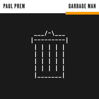 Garbage Man (feat. Cyler James Holverson) - Single