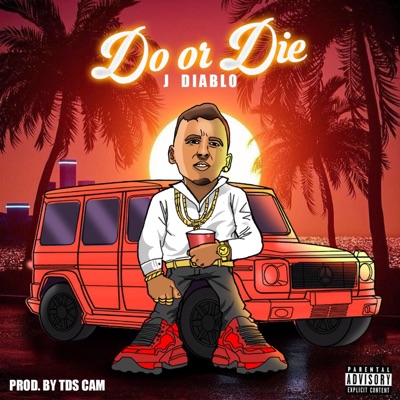 Do or Die - Single