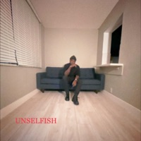 Unselfish (feat. Luke Wild & Nate DeCarmo) - Single - Bill Brutus