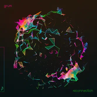 Reconnection - EP by Grum album reviews, ratings, credits