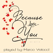 Because I Love You (Piano) artwork