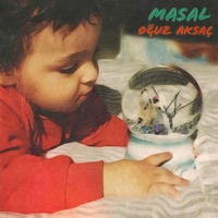 Masal - Single - Oğuz Aksaç