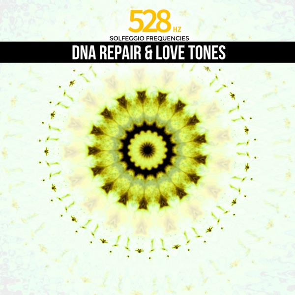 528Hz DNA Repair & Love Tones