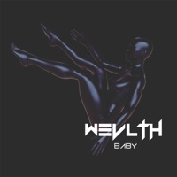 Baby - Single - WEVLTH