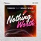 Nothing Worth artwork