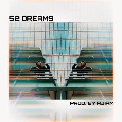 52 Dreams - Single