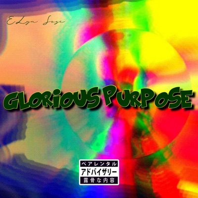 Glorious Purpose - Single