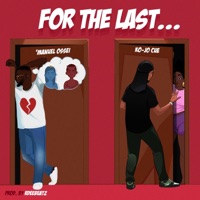 For the Last (feat. Ko-Jo Cue) - Single - 'Manuel Ossei