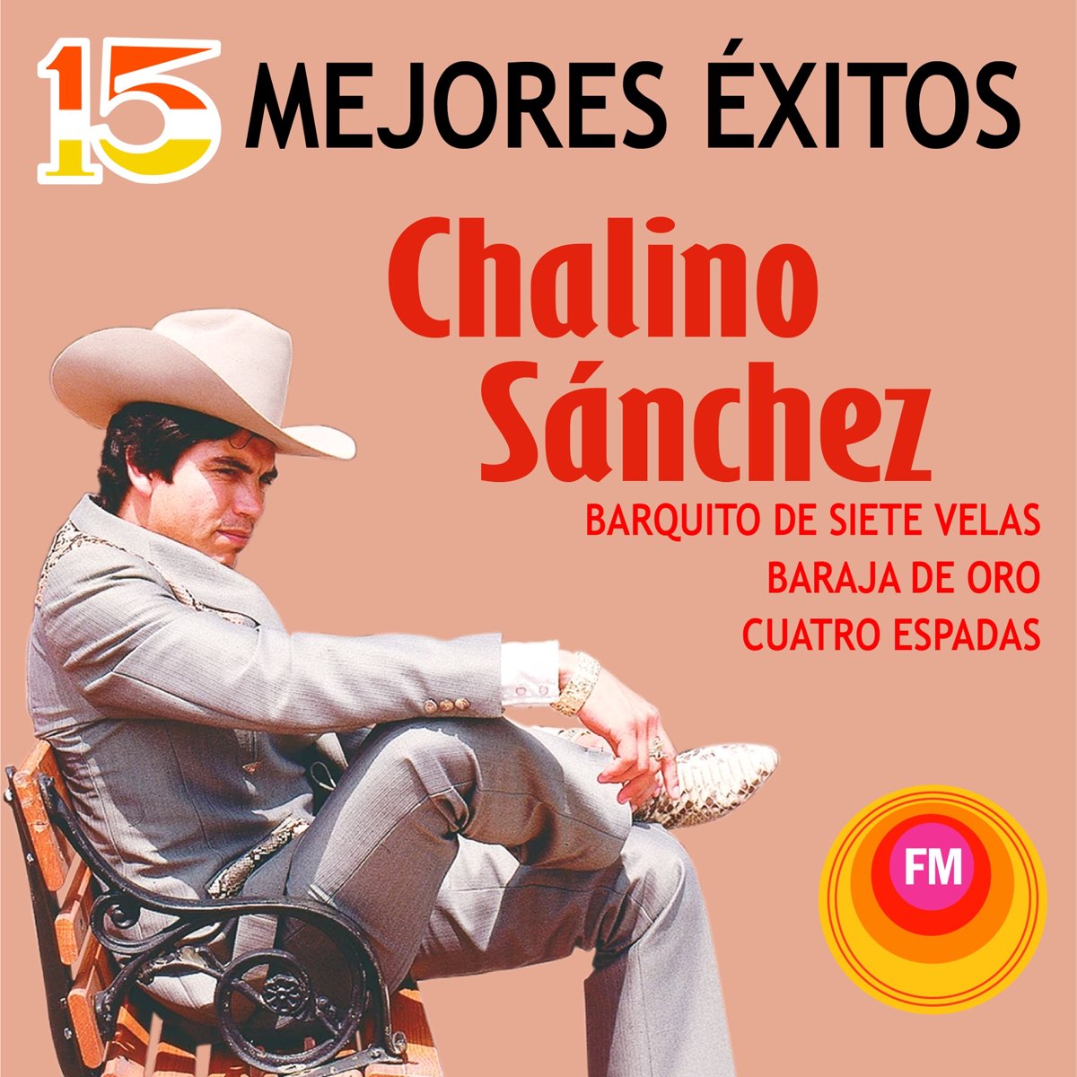 ‎15 Mejores Éxitos De Chalino Sánchez And Los Titanes De Sinaloa En Apple