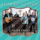 Lorraine Jordan & Carolina Road - Happy on My Way