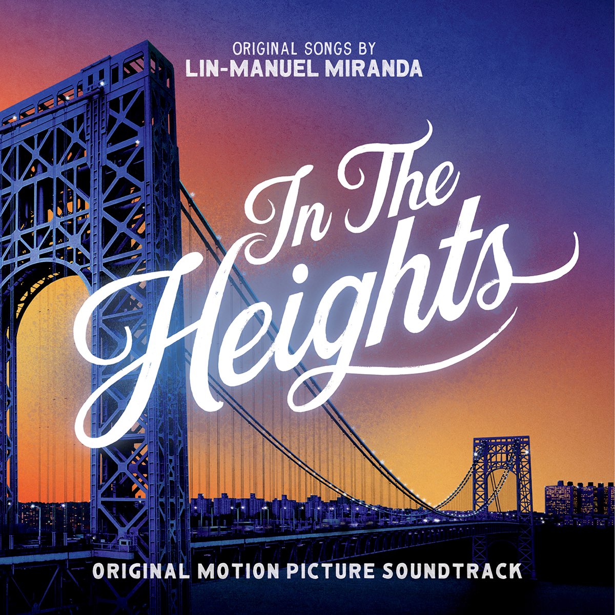 リン=マニュエル・ミランダの「In The Heights (Original Motion Picture Soundtrack)」