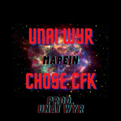 Mapein (Unai) [feat. Chose Cfk] - Single