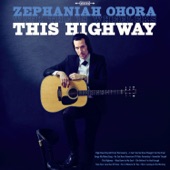 Zephaniah OHora - She's Leaving in the Morning