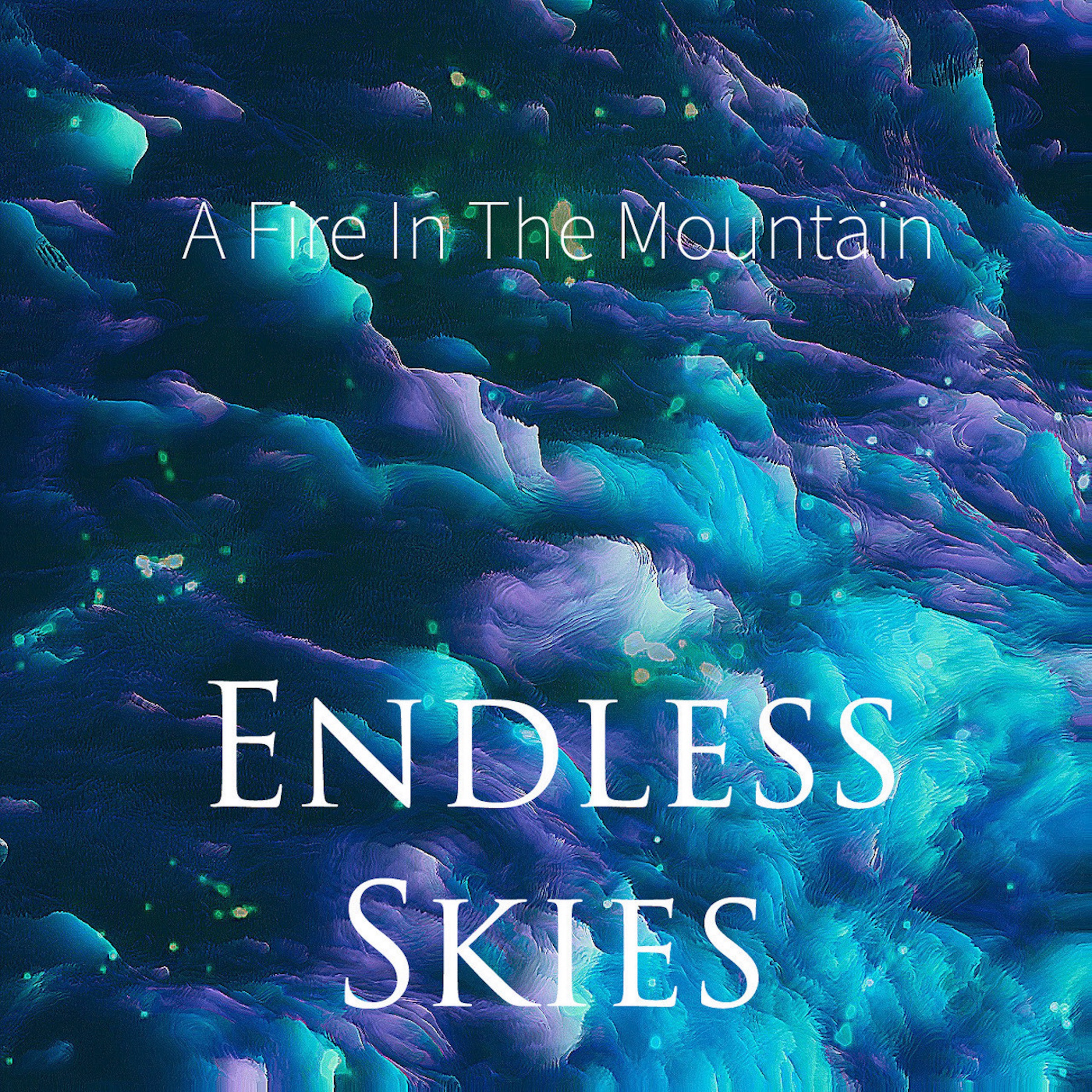 Endless Skies - Single