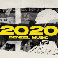 2020 - Single - Denzel Music