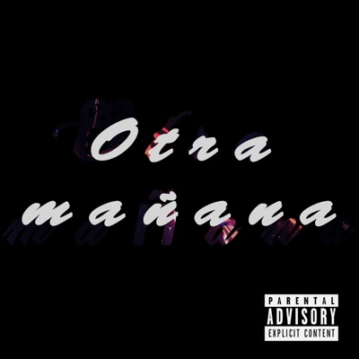 Otra Mañana - Single