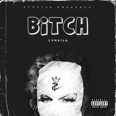 Bitch - Single