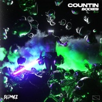 Countin Bodies - Single - Slimez