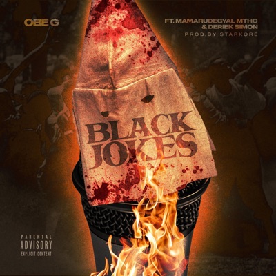 Black Jokes (feat. Mamarudegyal MTHC & Deriek Simon) - Single
