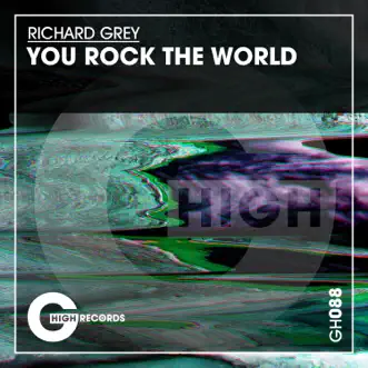 You Rock the World by Richard Grey song reviws