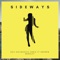 Sideways (feat. Andrew Bensley) - Koji Kali & Davis Chris lyrics