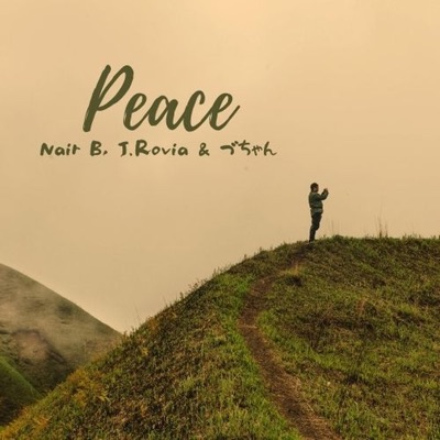 Peace (feat. J.Rovia & Zu chan) - Single