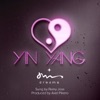 Yin Yang (feat. Remy Joss) - Single, 2018