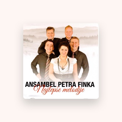 Listen to Ansambel Petra Finka, watch music videos, read bio, see tour dates & more!