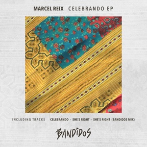 She's Right (Marcel Bandidos Mix)