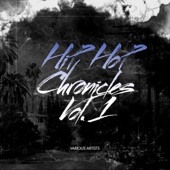 Hip Hop Chronicles, Vol. 1 artwork