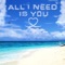 All I Need Is You (feat. Claudette Ortiz) artwork