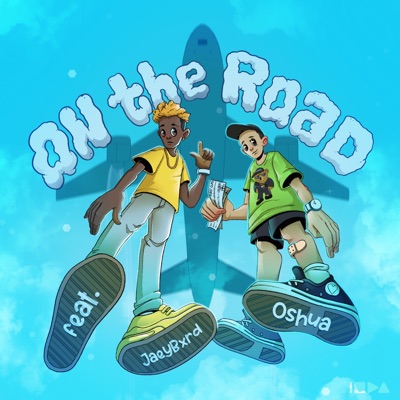 On the Road (feat. JaeyBxrd) - Single