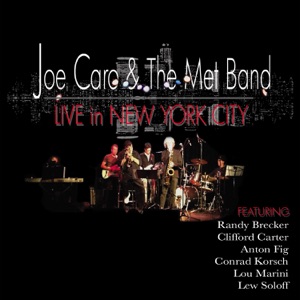 Someone Else Is Stepping In (feat. Randy Brecker, Clifford Carter, Anton Fig, Conrad Korsch, Lou Marini & Lew Soloff)