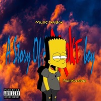 A Story of a Broke Boy (feat. KulkidSa) - Single - Musicinabox
