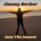 Into the Sunset - Jimmy Becker lyrics