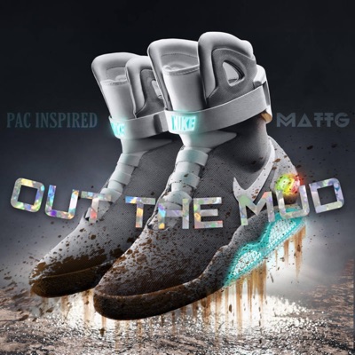 Out the mud (feat. MattG) - Single