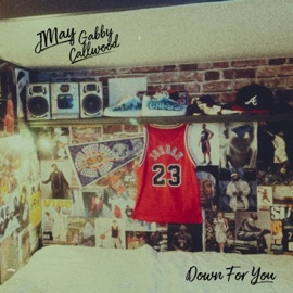 Down For You (Video Version) Jordan May & Gabby Callwood