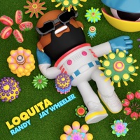 Album cover for Loquita by Randy & Jay Wheeler