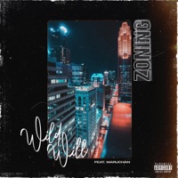 Zoning (feat. Maruchan) - Single - Wild Will