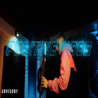 Positive Vibes - Single - ViolettKid