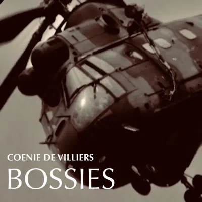 Bossies (Digitally Remastered) - Single - Coenie de Villiers