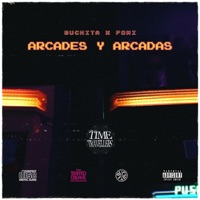 Arcades y arcadas (feat. Fomi PKF) - Single - Buchita