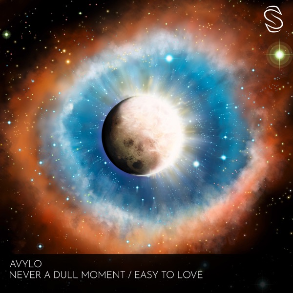 Never a Dull Moment / Easy to Love - Single