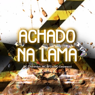 Achado na Lama - Single