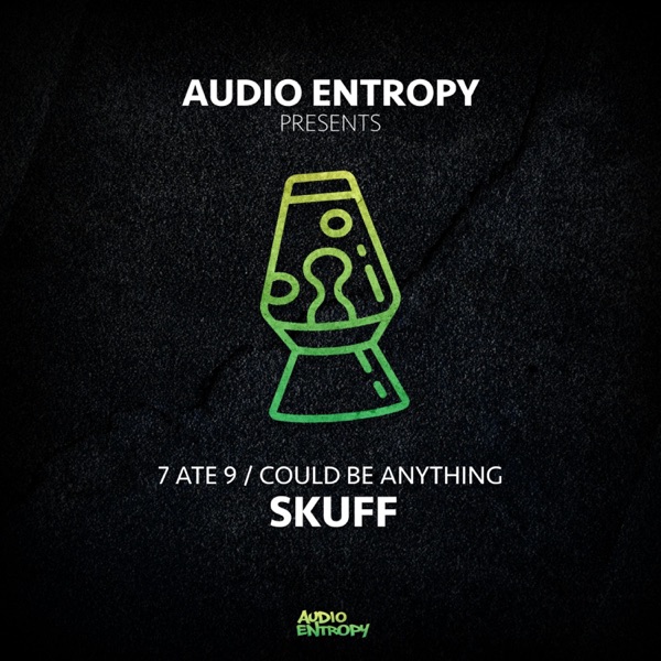 7 Ate 9 / Could Be Anything - Single