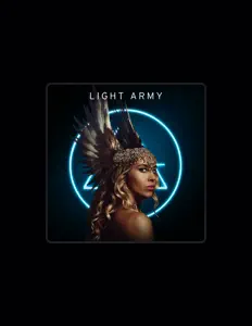 Dengarkan Light Army, tonton video musik, baca bio, lihat tanggal tur & lainnya!