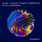 Living For Tonight (feat. Sandhaus) [Ian Ludvig Remix] artwork