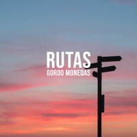 Rutas - Single - Gordo Monedas
