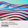 Echoes - Michael Angelo & Sharon Valerona