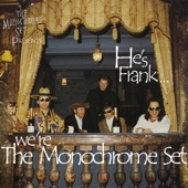 The Monochrome Set - The Monochrome Set (I Presume)